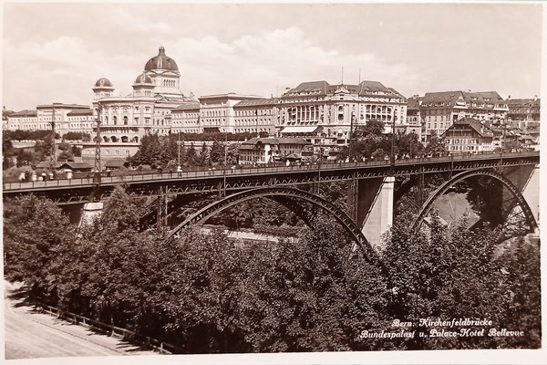 Cartolina Berne - Pont du Kirchenfeld - Palais federal et …