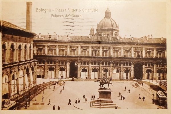 Cartolina - Bologna - Piazza Vittorio Emanuele - Palazzo dei …