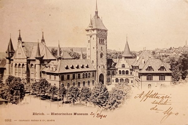Cartolina - Svizzera - Zürich - Historisches Museum - 1901