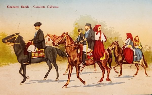 Cartolina - Costumi Sardi - Cavalcata Gallurese - 1915