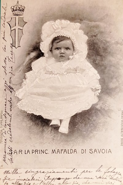 Cartolina - Commemorativa - S.A.R. La Principessa Mafalda di Savoia …