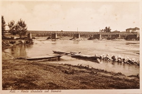 Cartolina - Asti - Ponte stradale sul Tanaro - 1937 …