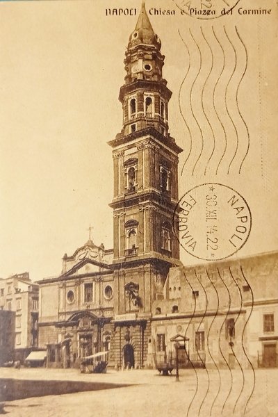 Cartolina - Napoli - Chiesa del Carmine - 1914