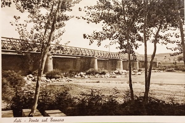 Cartolina - Asti - Ponte sul Tanaro - 1940 ca.