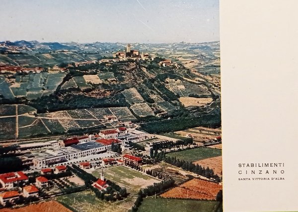Cartolina - Stabilimenti Cinzano - Santa Vittoria d'Alba - 1960 …