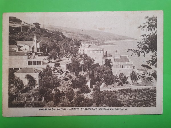 Cartolina - Bussana - S.Remo - Istituto Elioterapico Vittorio Emanuele …