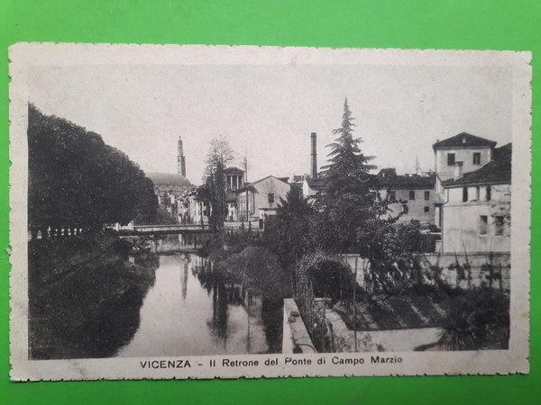 Cartolina - Vicenza - Il Retrone del Ponte di Campo …