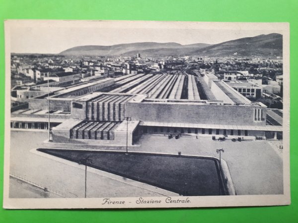 Cartolina - Firenze - Stazione Centrale - 1937
