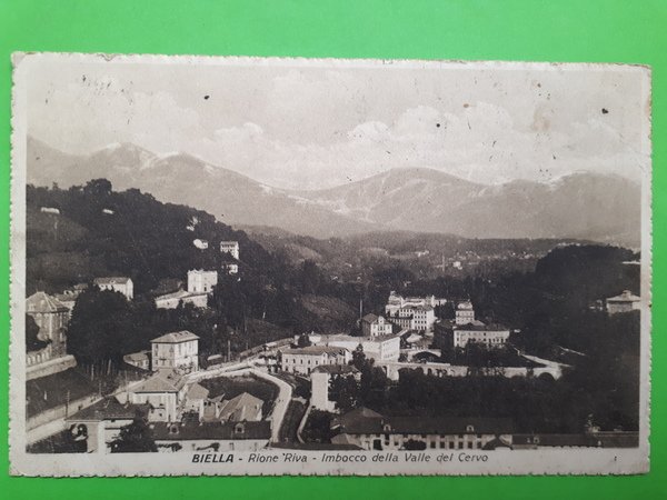 Cartolina - Biella - Rione Riva - Imbocco della Valle …