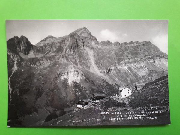 Cartolina - Resi - La piu alta frazione d'Italia - …