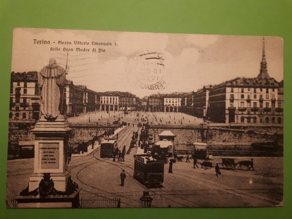 Cartolina - Torino - Piazza Vittorio Emanuele I dalla Gran …