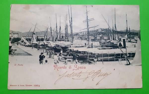 Cartolina - Ricordo di Spezia - Il Porto - 1901