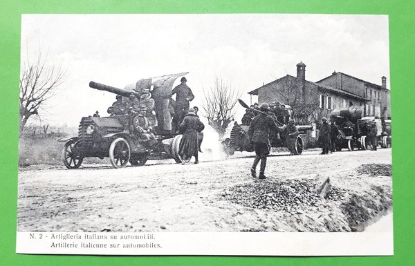 Cartolina - Artiglieria italiana su automobili - 1917 ca.