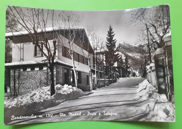 Cartolina - Bardonecchia - Via Medail - Poste e Telefoni …