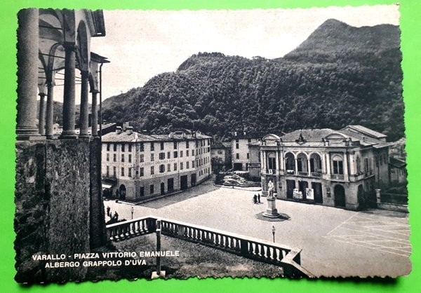 Cartolina - Varallo - Piazza Vittorio Emanuele - Albergo Grappolo …