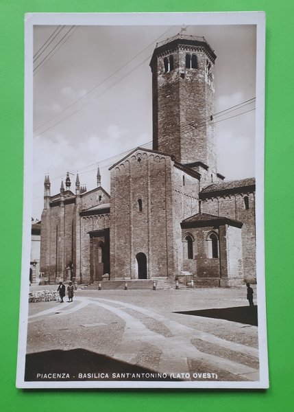 Cartolina - Piacenza - Basilica Sant'Antonio ( Lato Ovest ) …