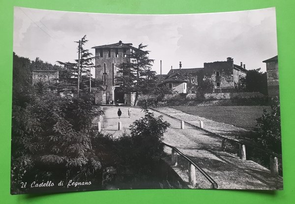 Cartolina - Il Castello di Legnano - 1960 ca.
