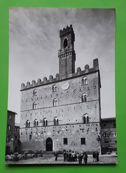 Cartolina - Volterra - Palazzo dei Priori - 1960 ca.