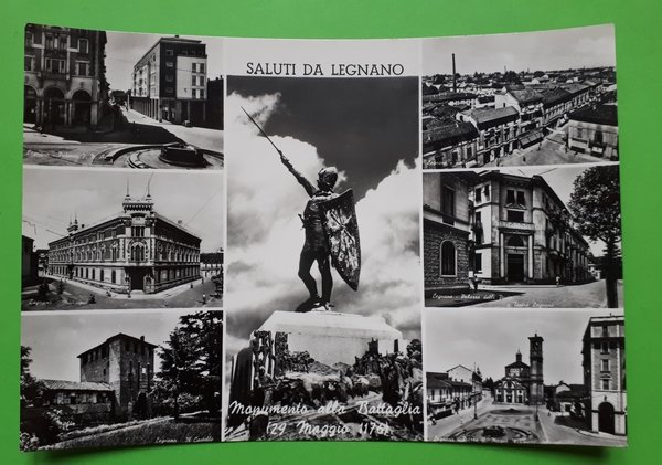 Cartolina - Saluti da Legnano - Monumento alla Battaglia - …