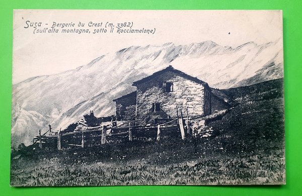 Cartolina - Susa - Bergerie du Crest - 1920 ca.