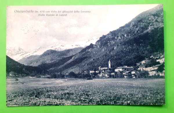 Cartolina - Chialamberto con vista dei ghiacciai della Levanna - …