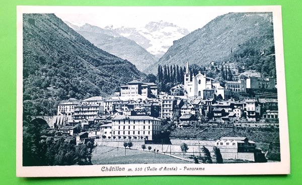Cartolina - Chatillon ( Valle d'Aosta ) - Panorama - …