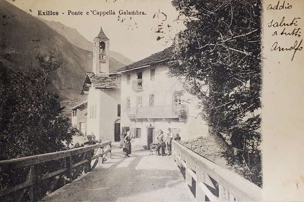 Cartolina - Exilles - Ponte e Cappella Galambra - 1902