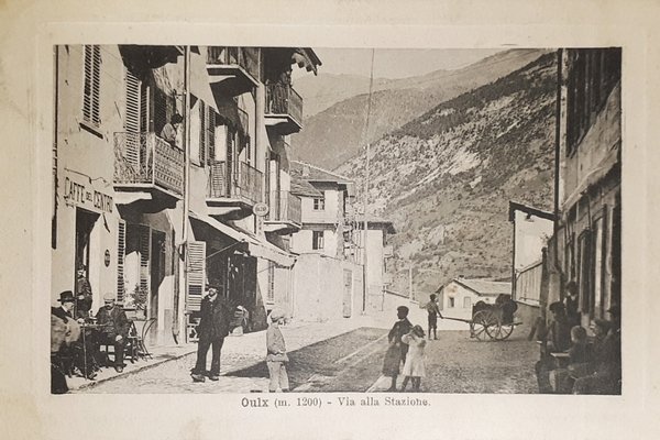 Cartolina - Oulx - Via alla Stazione - 1912