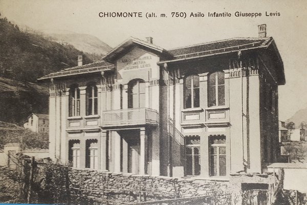 Cartolina - Chiomonte - Asilo Infantile Giuseppe Levis - 1920 …