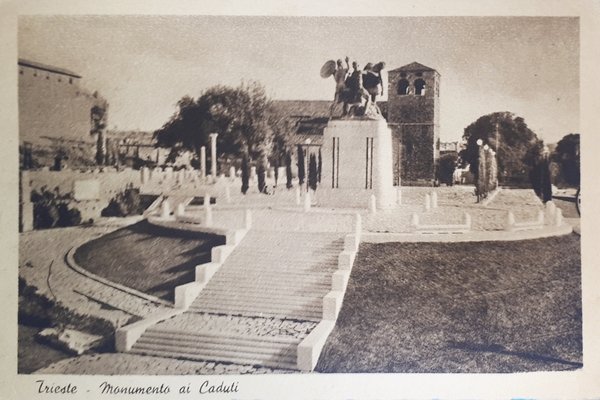 Cartolina - Trieste - Monumento ai Caduti - 1920 ca.