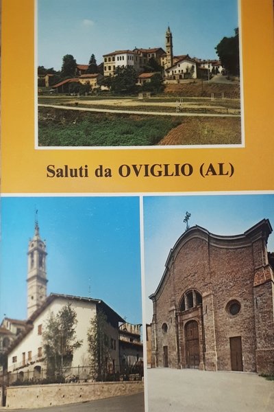 Cartolina - Saluti da Oviglio - 1960 ca.