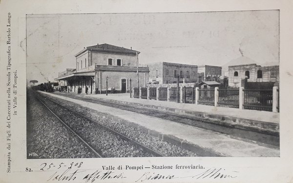 Cartolina - Valle di Pompei - Stazione ferroviaria - 1908