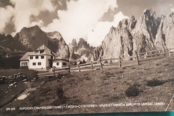 Cartolina - Rifugio Ciampedie - Catinaccio - Vajolet e Dirupi …