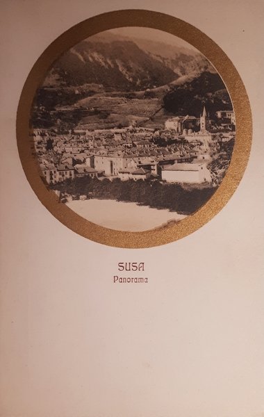 Cartolina - Susa - Panorama - 1910 ca.