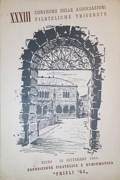 Cartolina - II Convegno delle Associazioni Filateliche Trivenete - Friuli …