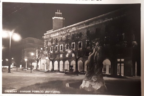 Cartolina - Cremona - Giardini Pubblici ( Notturno ) - …