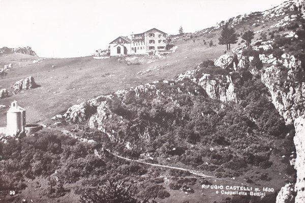 Cartolina - Rifugio Castello e Cappella Bettini - 1965