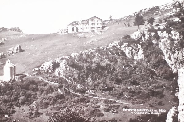 Cartolina - Rifugio Castelli e Cappelletta Bettini - 1965