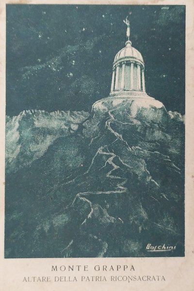Cartolina - Monte Grappa - Altare della Patria Riconsacrata - …