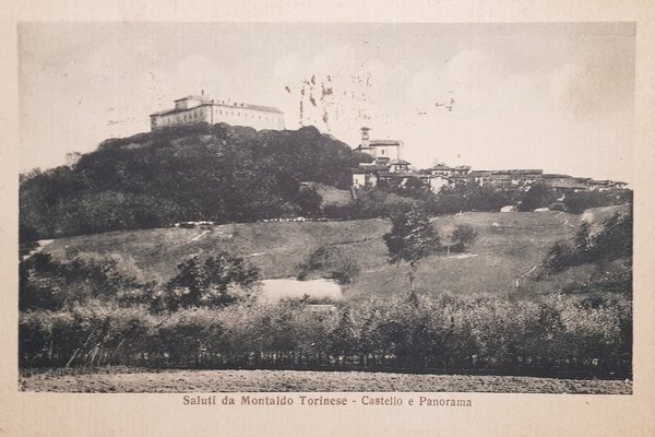 Cartolina - Saluti da Montaldo Torinese - Castello e Panorama …