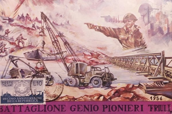 Cartolina - Battaglione Genio Pionieri Friuli - 1956 | Immagine Gallery 1