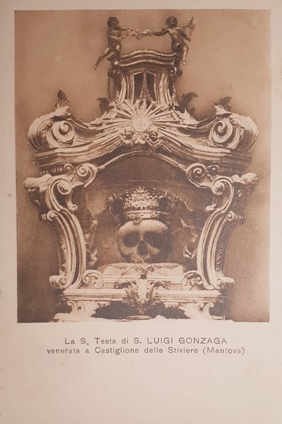 Cartolina - La S. Testa di Luigi Gonzaga a Castiglione … | Immagine principale