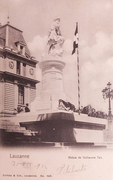 Cartolina - Svizzera - Lausanne - Statue de Guillaume Tell …