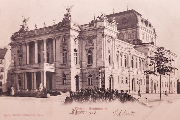 Cartolina - Svizzera - Zurich - Stadttheater - 1902