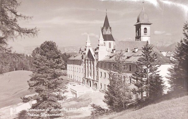 Cartolina - Santuario di Pietralba - Bolzano - Maria Weissenstein …