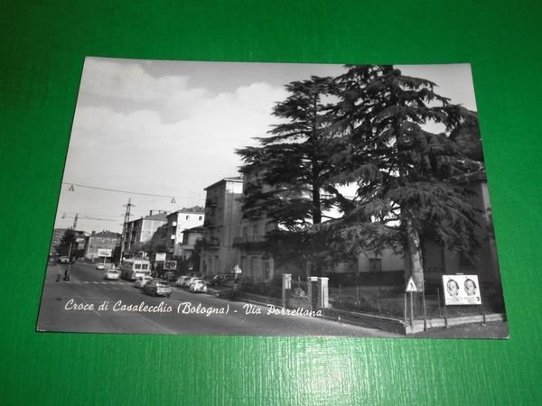 Cartolina Croce di Casalecchio ( Bologna ) - Via Porrettana …