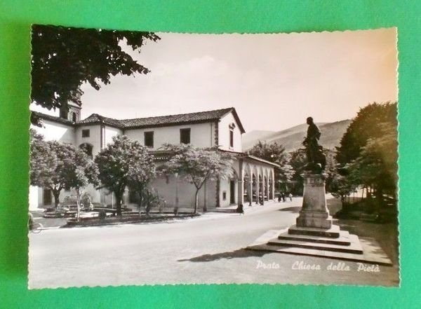 Cartolina Prato - Chiesa della Pietà - 1957.