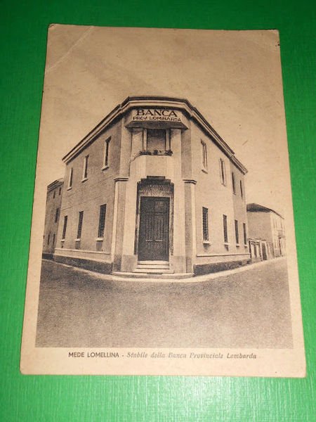 Cartolina Mede Lomellina - Stabile della Banca Provinciale Lombarda 1940 …