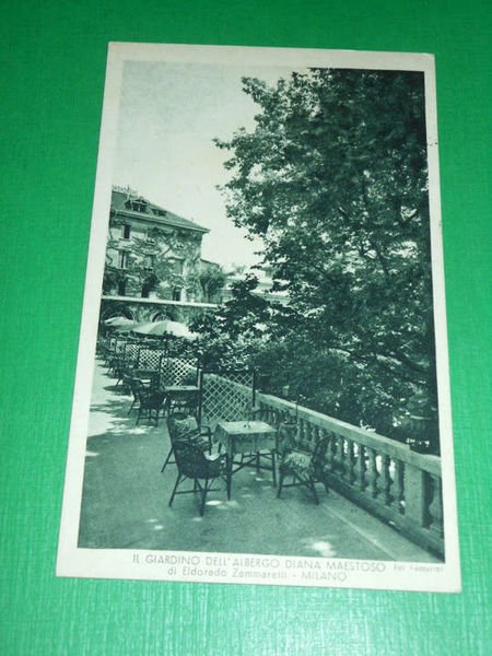 Cartolina Milano - Giardino dell' Albergo Diana Maestoso 1939.