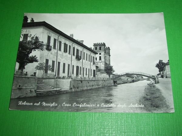 Cartolina Robecco sul Naviglio - Casa Confalonieri e Castello degli … | Immagine principale